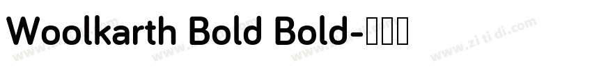 Woolkarth Bold Bold字体转换